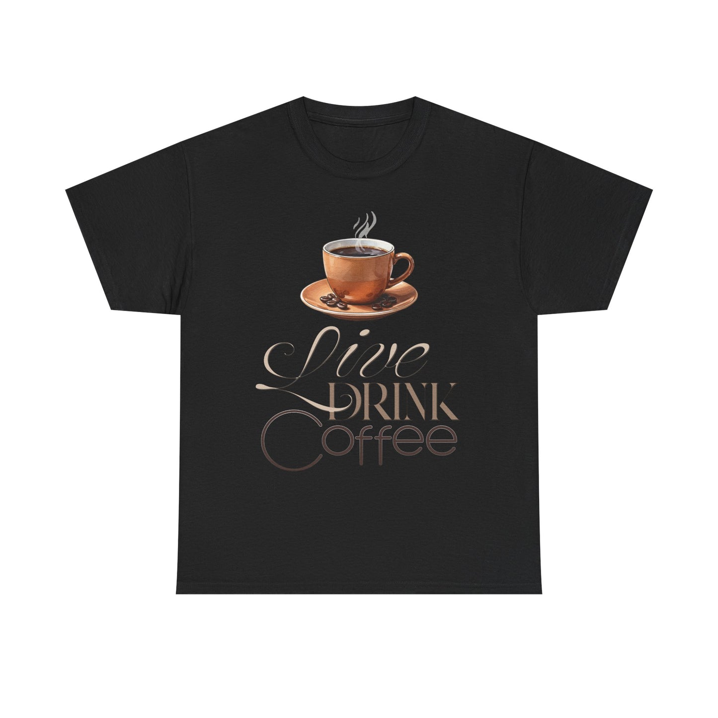 Live Drink Coffee Cup illustration Tee