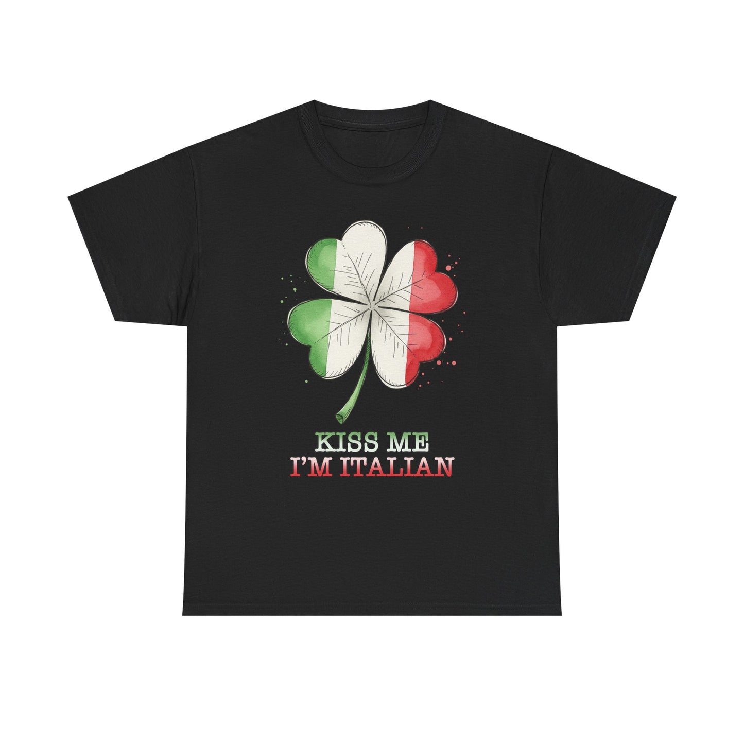 St. Patrick’s Day Kiss Me I'm Italian Shamrock T‑Shirt