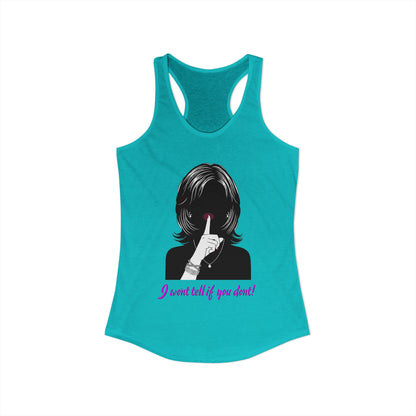 I Wont Tell if You Don't | Trans Crossdresser Tank Top | LGBTQ