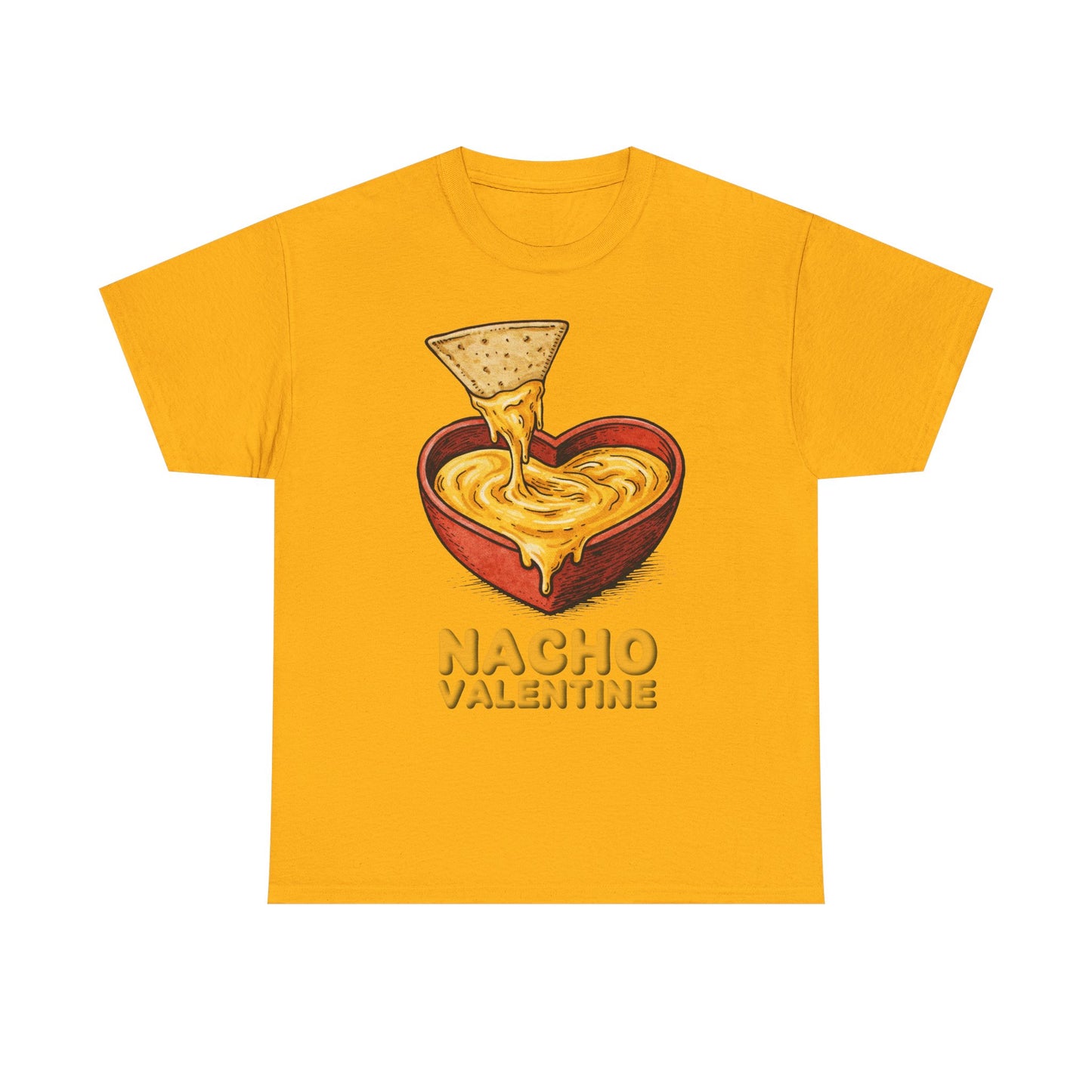 Valentines Day ! Funny Nacho Valentine Tee | Anti-Valentines Day
