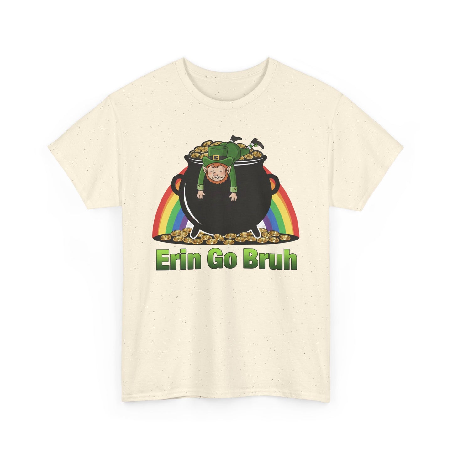 St. Patrick’s Day Erin Go Bruh T‑Shirt