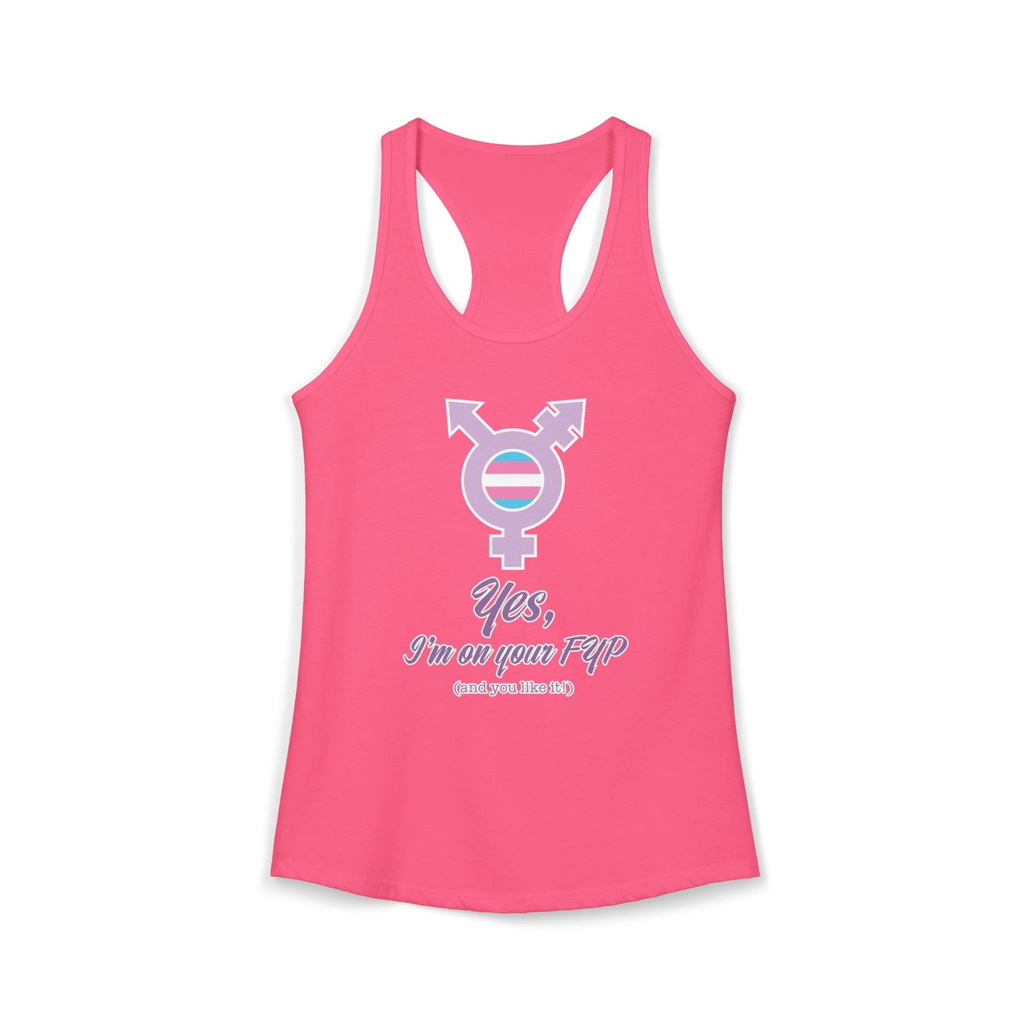 Yes, I'm on your FYP Page | Many colors to choose! | Trans | Cross Dresser | Show your pride!