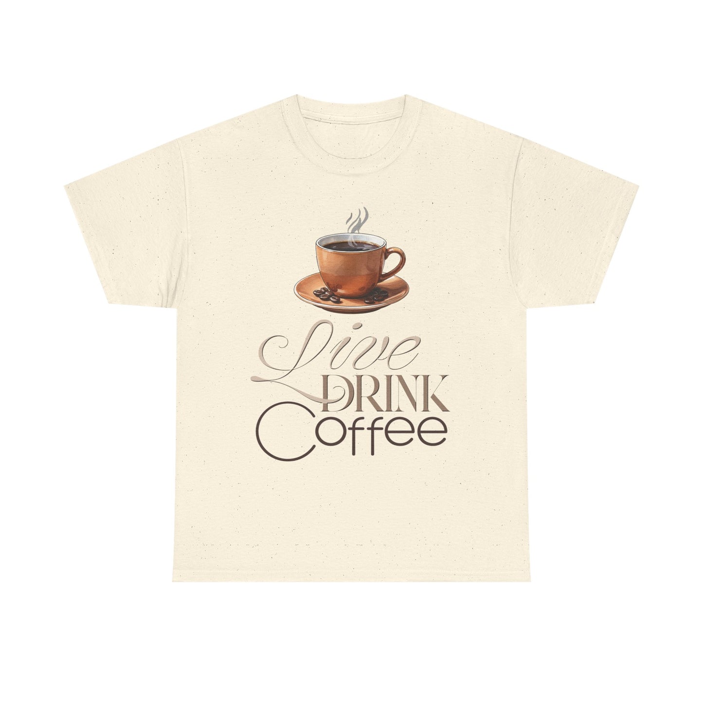 Live Drink Coffee Cup illustration Tee
