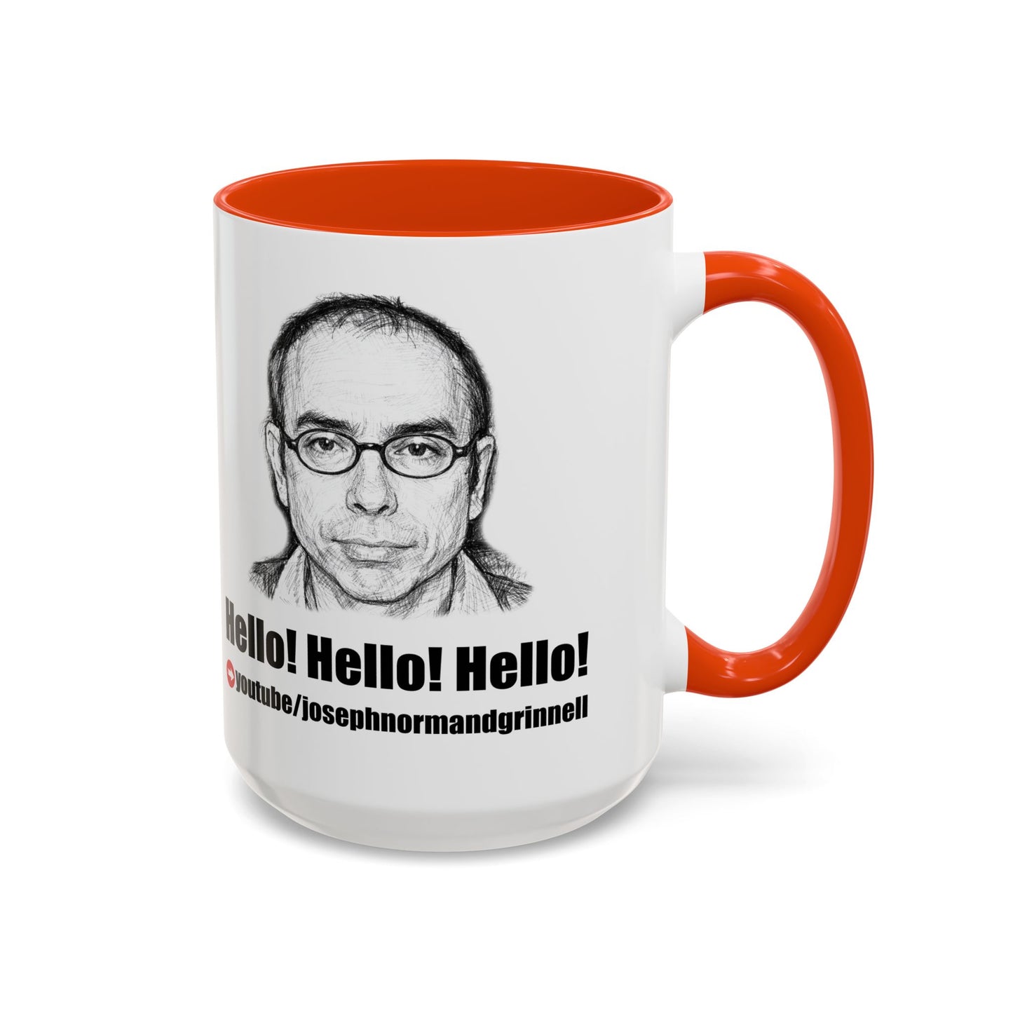 Mug - 11oz, 15oz | Joe Grinnell | Hello! Hello! Hello! - Youtube link