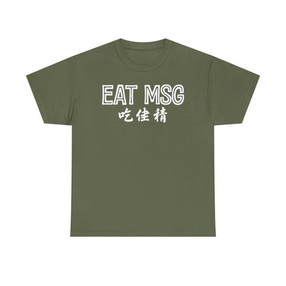 EAT MSG T-Shirt | Chinese Characters Foodie Tee